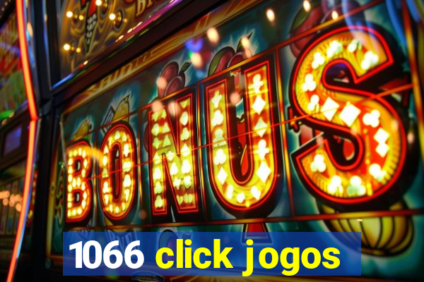 1066 click jogos